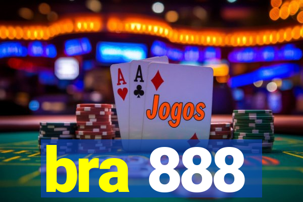 bra 888